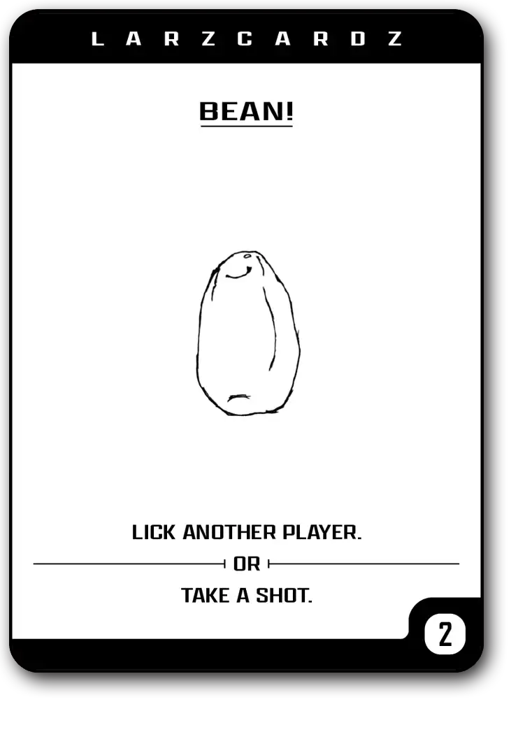 Bean Card - Larz Cardz - Lars Cards - Fun Drinking Party Game for Adults